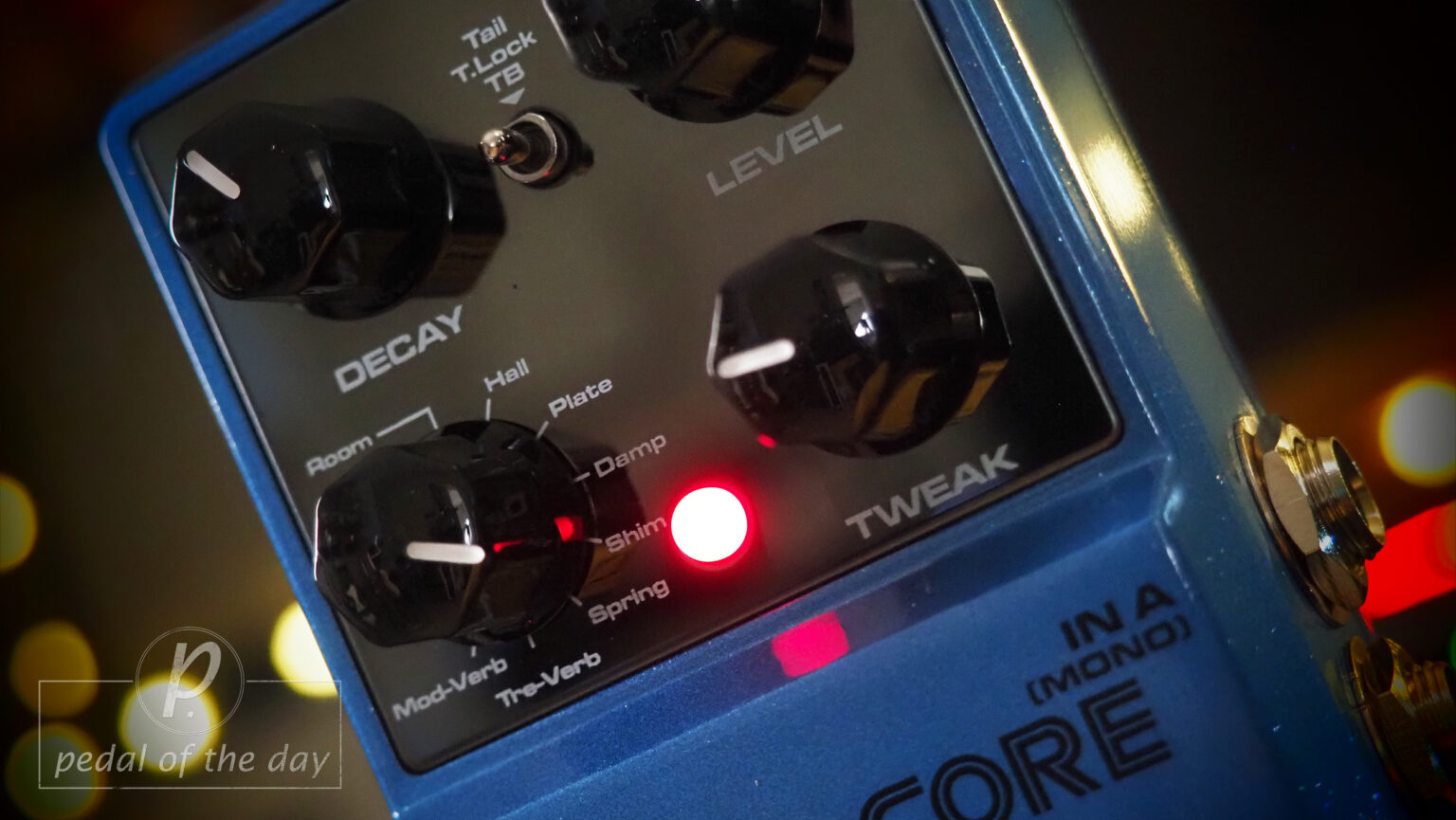 Nux Verb Core Deluxe Stereo Reverb Pedal Of The Day