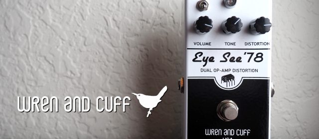 Wren and Cuff Archives - Pedal of the Day